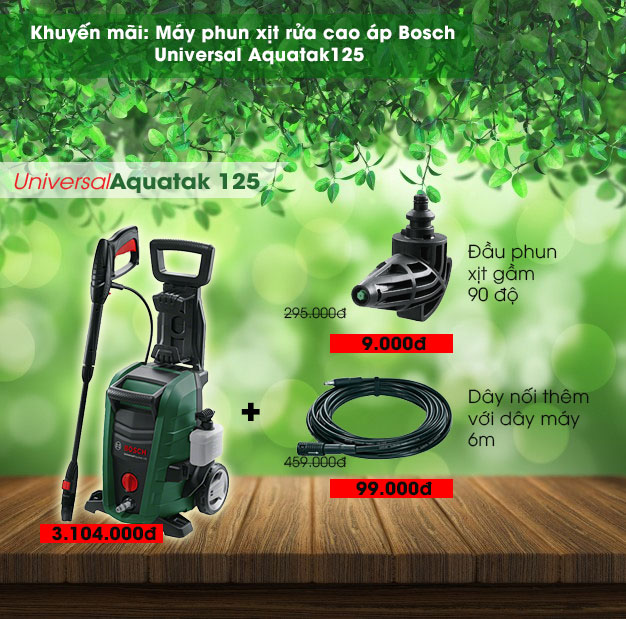 Khuyến mãi máy xịt rửa Bosch Universal Aquatak 125